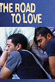 The Road to Love