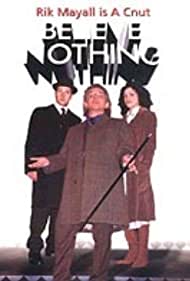 Believe Nothing