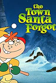 The Town Santa Forgot