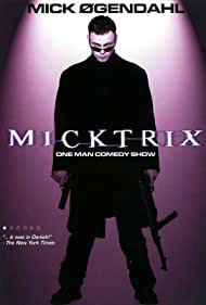 Mick Øgendahl: Micktrix