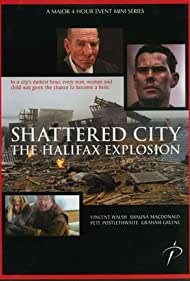 Shattered City: The Halifax Explosion
