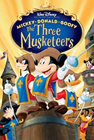 Mickey, Donald, Goofy: The Three Musketeers