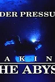 Under Pressure: Making 'the Abyss'
