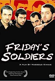 Friday's Soldiers
