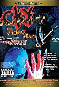 CKY: Infiltrate, Destroy, Rebuild - the Video Album