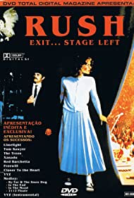 Rush: Exit... Stage Left