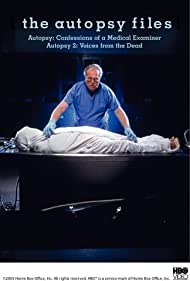 Autopsy: Confessions of a Medical Examiner