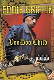 Eddie Griffin: Voodoo Child