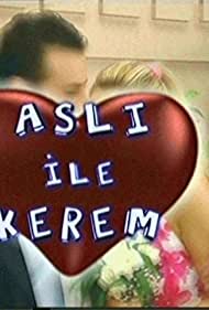 Asli ile Kerem