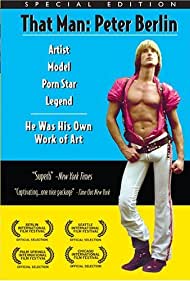 That Man: Peter Berlin
