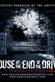 House at the End of the Drive