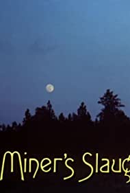 Coal Miner's Slaughter