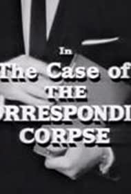 The Case of the Corresponding Corpse
