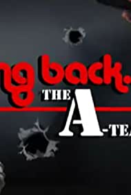 Bring Back... The A-Team