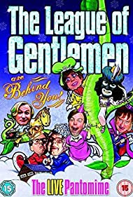 The League of Gentlemen Are Behind You