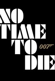 No Time to Die: Official Title Reveal of Bond 25