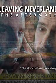 Leaving Neverland: The Aftermath
