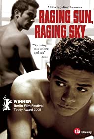 Raging Sun, Raging Sky