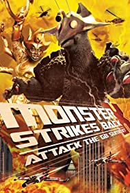 The Monster X Strikes Back: Attack the G8 Summit