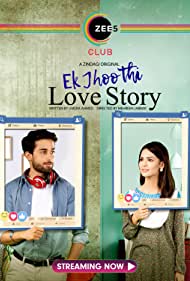 Ek Jhoothi Love Story