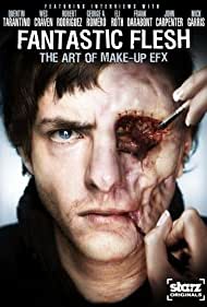 Starz Inside: Fantastic Flesh