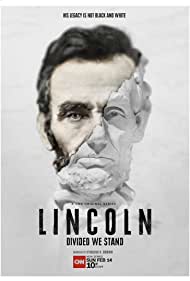Lincoln: Divided We Stand