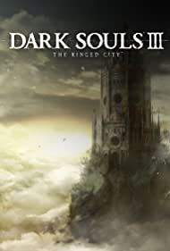 Dark Souls III: The Ringed City