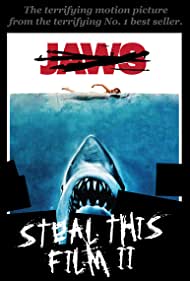 Steal This Film II