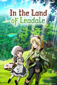 In the Land of Leadale