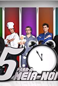 5 Para a Meia Noite