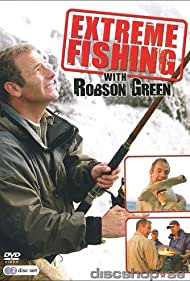 Extreme Fishing with Robson Green