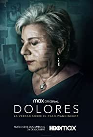 The Truth of Dolores Vázquez