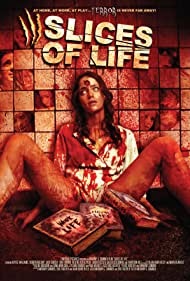 III Slices of Life