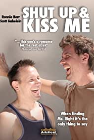 Shut Up & Kiss Me