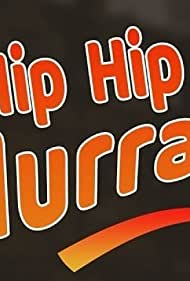 Hip Hip Hurray