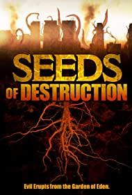 Seeds of Destruction