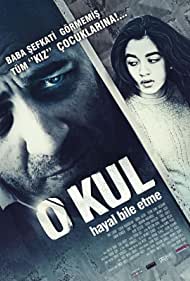 O kul: Hayal bile etme
