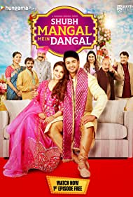 Shubh Mangal Mein Dangal