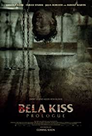 Bela Kiss: Prologue