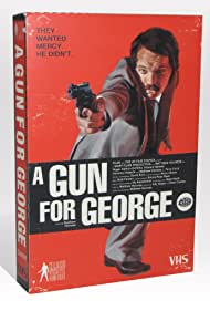 A Gun for George