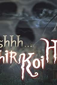 Ssshhhh... Phir Koi Hai
