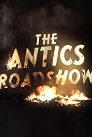 The Antics Roadshow