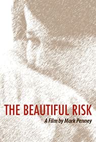 The Beautiful Risk
