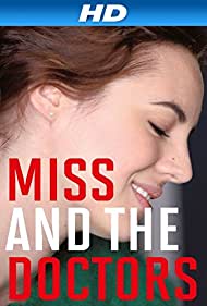 Miss and the Doctors