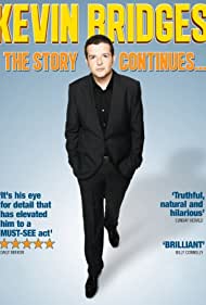 Kevin Bridges: The Story Continues...