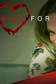 I'd Kill for You