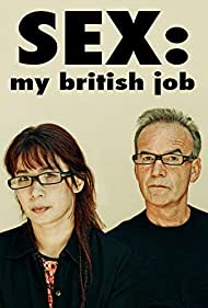 Sex: My British Job