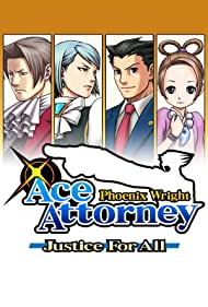 Phoenix Wright: Ace Attorney - Justice for All