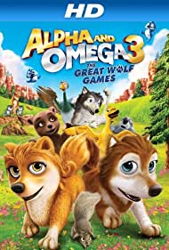 Alpha and Omega 3: The Great Wolf Games