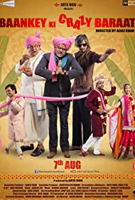 Baankey Ki Crazy Baraat